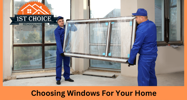 Choosing Windows For Your Home